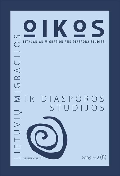 					View Nr. 2(8) (2009): OIKOS: lietuvių migracijos ir diasporos studijos
				