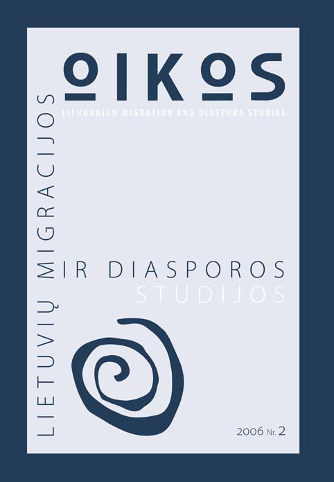 					View No. 2 (2006): OIKOS: Lithuanian Migration and Diaspora Studies
				