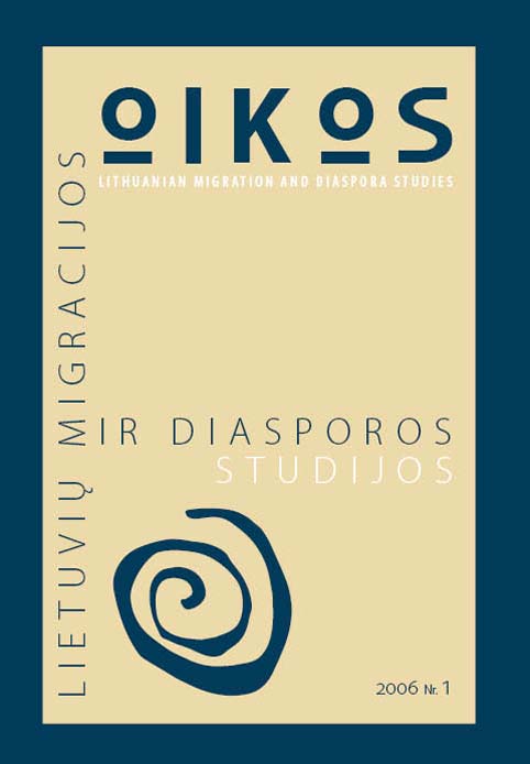 					View No. 1 (2006): OIKOS: Lithuanian Migration and Diaspora Studies
				